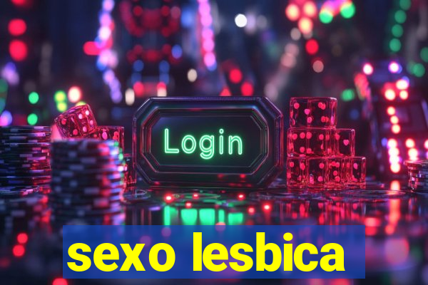 sexo lesbica